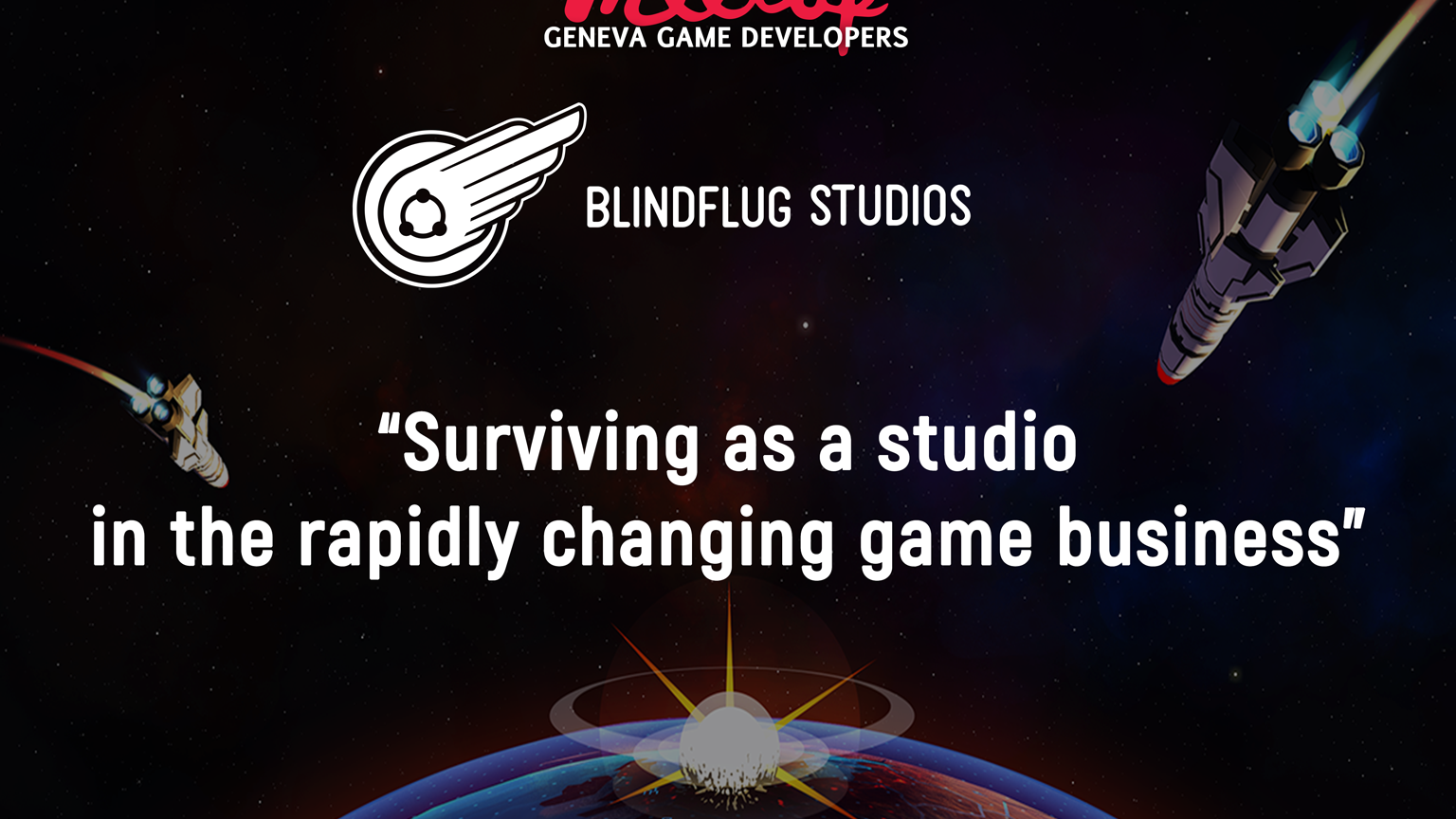 Virtual Meetup - BlindFlug Studio